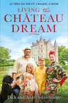 Living the Château Dream cover