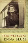Those Who Save Us cover