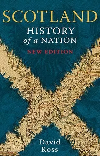 Scotland: History of a Nation cover