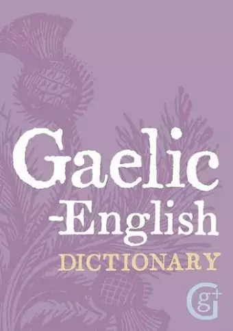 Gaelic - English Dictionary cover