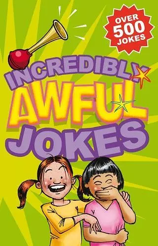 Incredibly Awful Jokes cover