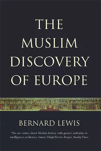 The Muslim Discovery Of Europe cover