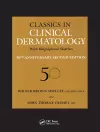 Classics in Clinical Dermatology with Biographical Sketches, 50th Anniversary cover