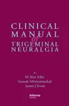 Clinical Manual of Trigeminal Neuralgia cover