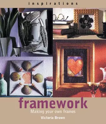 Inspirations: Framework cover
