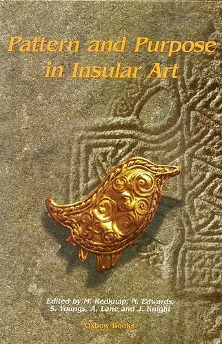 Pattern and Purpose in Insular Art cover