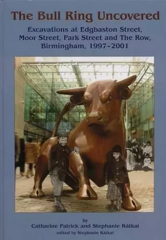 The Bull Ring Uncovered cover