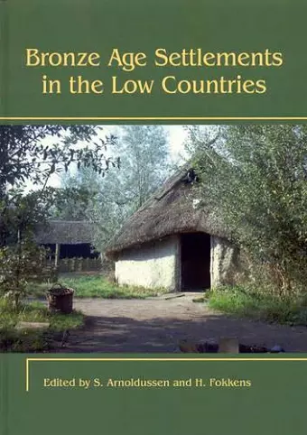 Bronze Age Settlements in the Low Countries cover