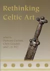 Rethinking Celtic Art cover