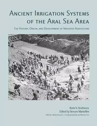 Ancient Irrigation Systems of the Aral Sea Area cover