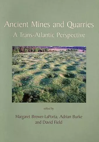 Ancient Mines and Quarries cover