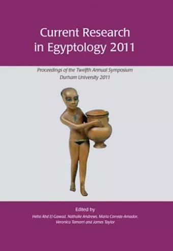 Current Research in Egyptology 12 (2011) cover