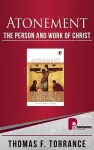 Atonement: The Person and Work of Christ cover
