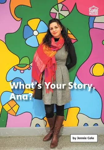 What’s Your Story, Ana? cover