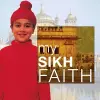 My Sikh Faith cover