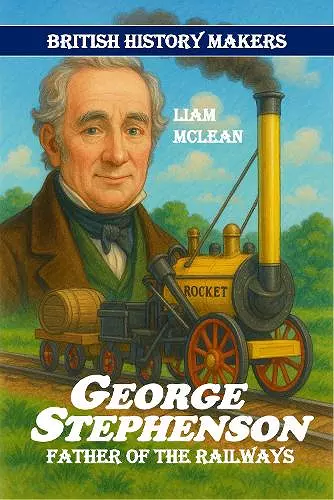 George Stephenson cover