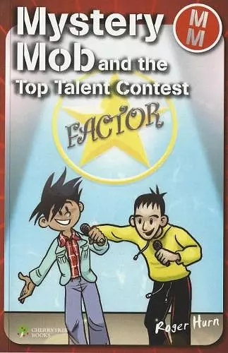 Mystery Mob and the Top Talent Contest cover