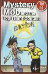 Mystery Mob and the Top Talent Contest cover