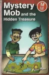 Mystery Mob and the Hidden Treasure cover