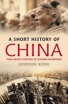 A Short History of China cover