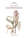 Botanical Magazine Monograph: The Genus Lachenalia cover