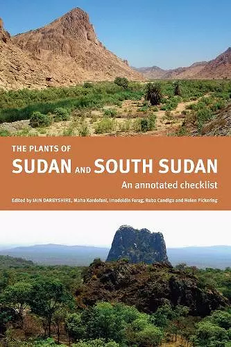 The Plants of Sudan and South Sudan – An Annotated  Checklist cover