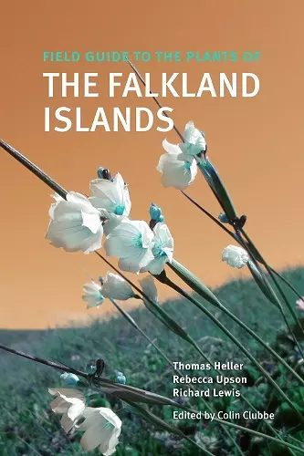 Field Guide to the Plants of the Falkland Islands cover
