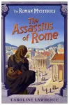 The Roman Mysteries: The Assassins of Rome cover