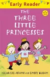 Early Reader: The Three Little Princesses cover