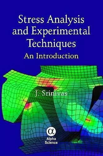 Stress Analysis and Experimental Techniques cover