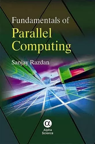 Fundamentals of Parallel Computing cover