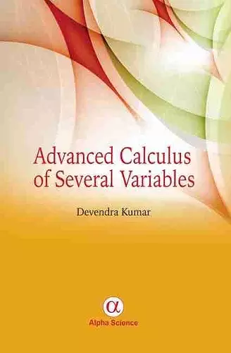 Advanced Calculus of Several Variables cover