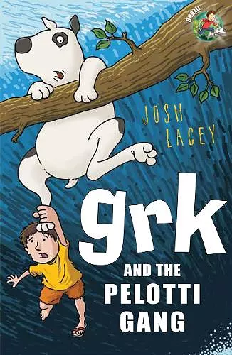 Grk and the Pelotti Gang cover