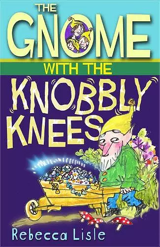 The Gnome with the Knobbly Knees cover