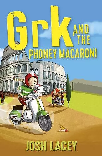 Grk and the Phoney Macaroni cover