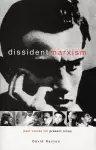 Dissident Marxism cover