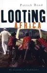 Looting Africa cover