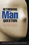 Rethinking the Man Question cover