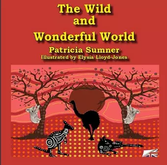 The Wild and Wonderful World cover