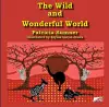 The Wild and Wonderful World cover