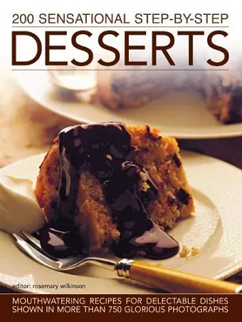 200 Sensational Step-by-Step Desserts cover
