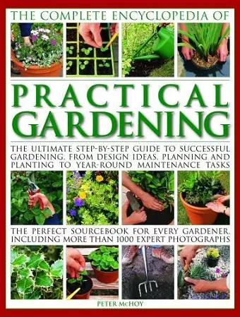 Practical Gardening, The Complete Encyclopedia of cover