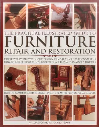 The Practical Illustrated Guide to Furniture Repair and Restoration cover