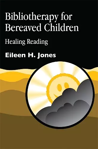 Bibliotherapy for Bereaved Children cover