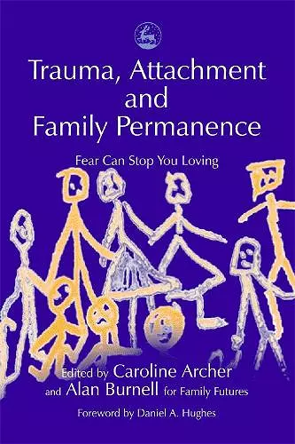 Trauma, Attachment and Family Permanence cover