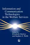 Information and Communication Technologies in the Welfare Services cover