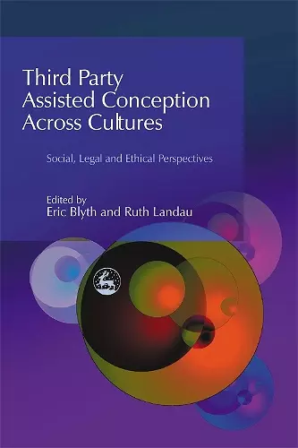 Third Party Assisted Conception Across Cultures cover