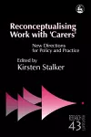 Reconceptualising Work with 'Carers' cover