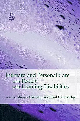 Intimate and Personal Care with People with Learning Disabilities cover