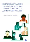 Social Skills Training for Adolescents with General Moderate Learning Difficulties cover